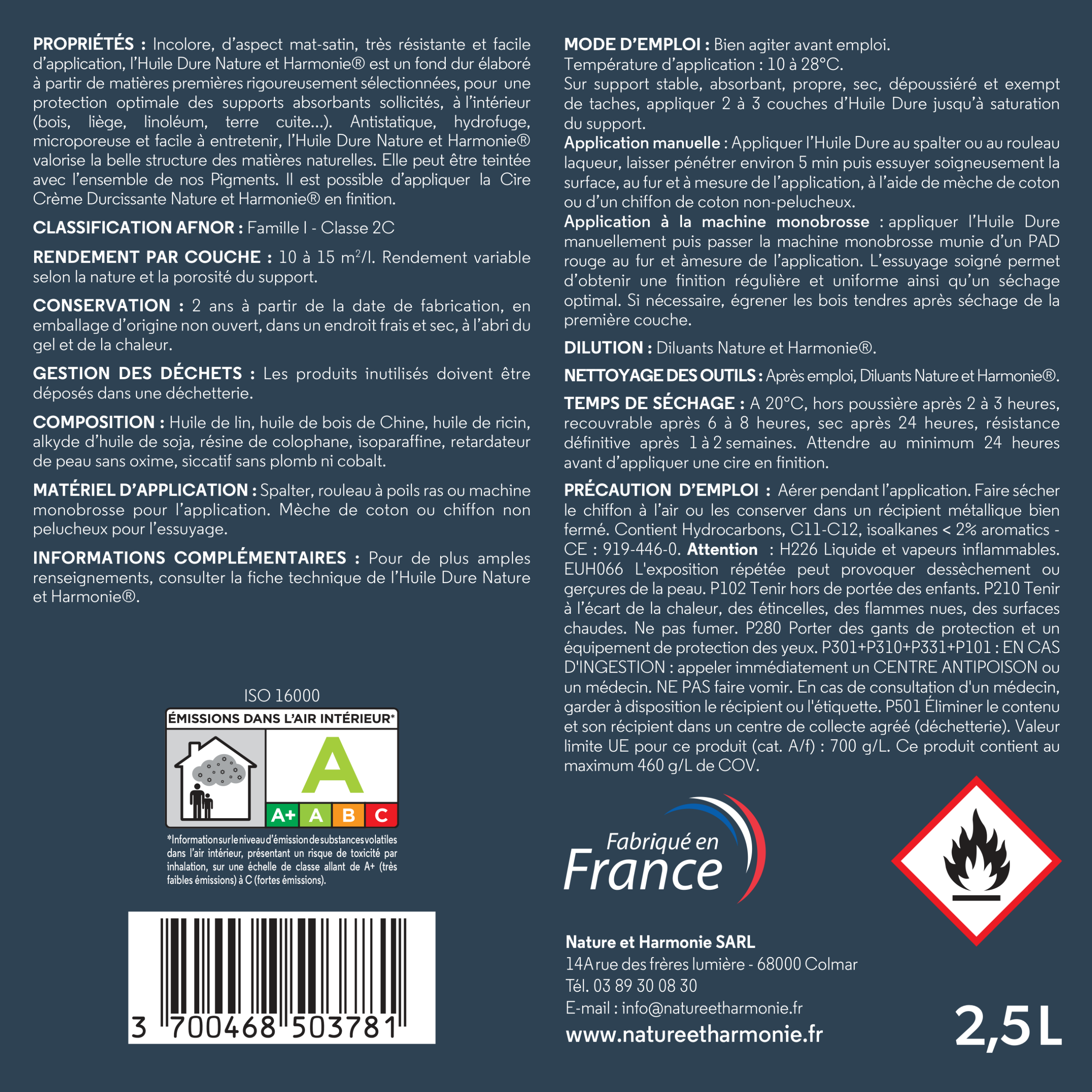 Huile dure 2 5L